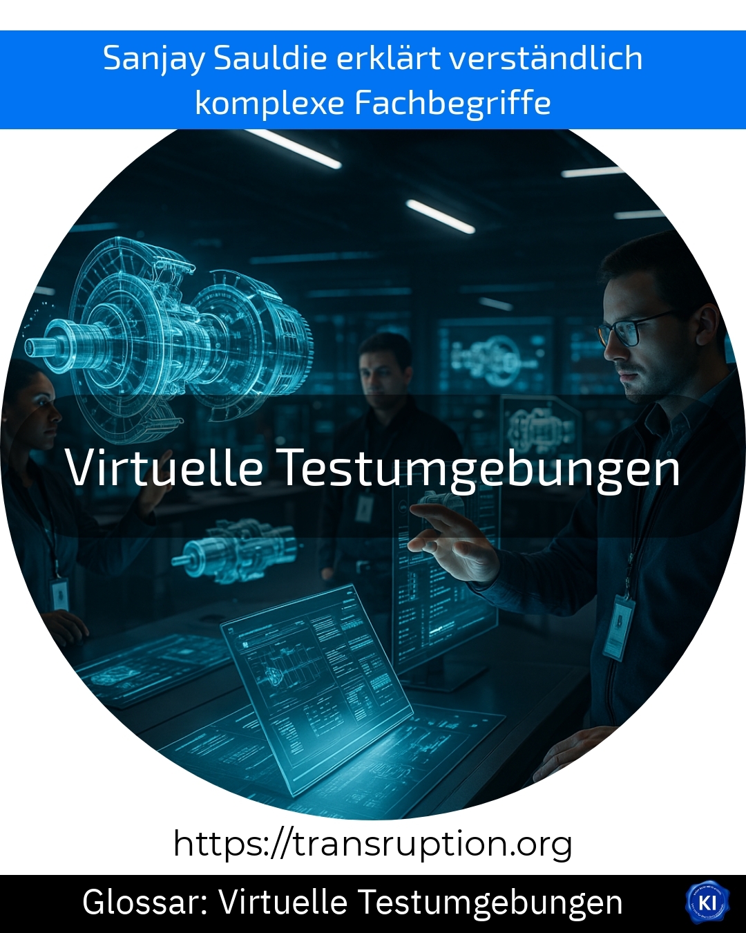 Virtuelle Testumgebungen (Glossar) 4.7 (1659)