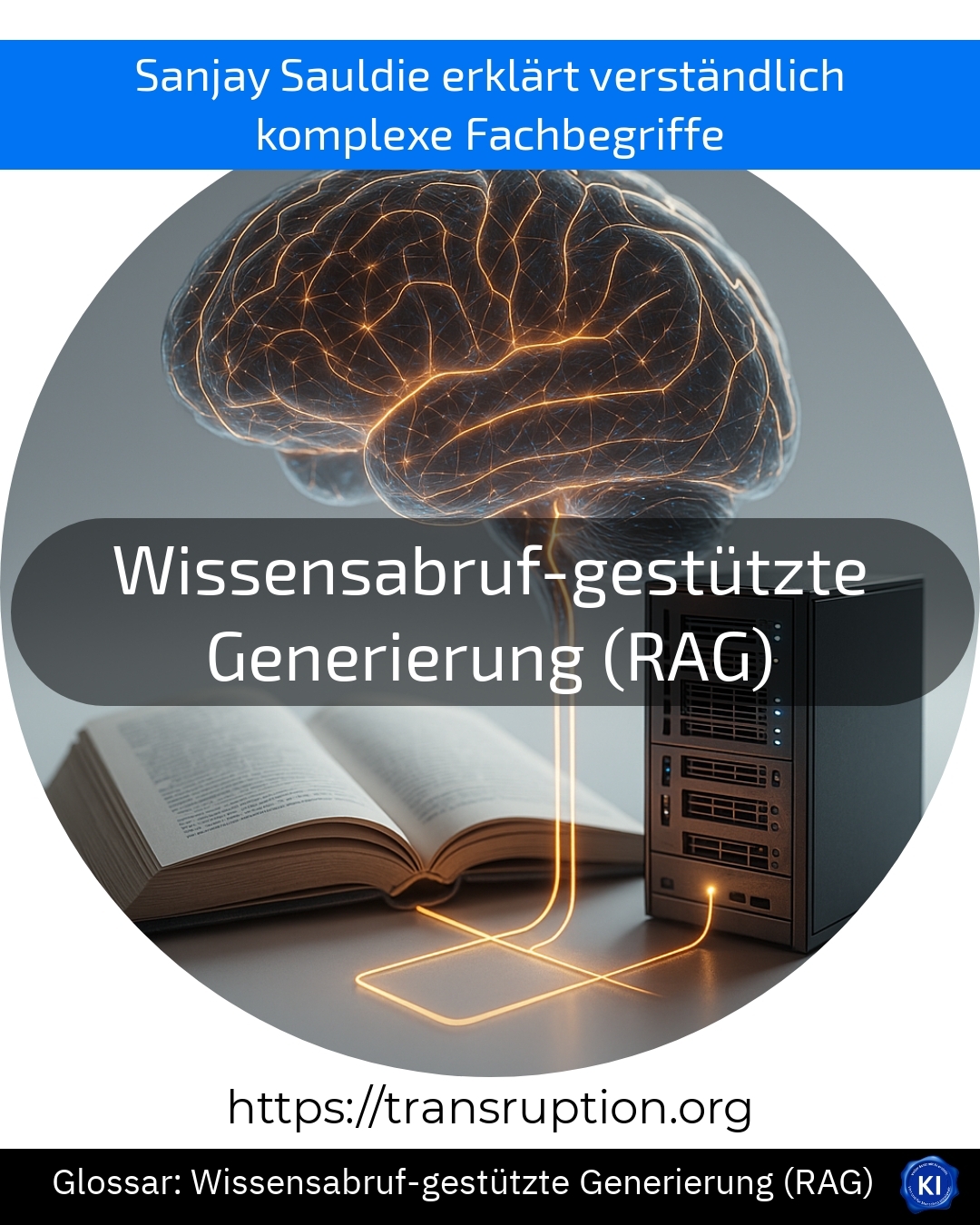 Wissensabruf-gestützte Generierung (RAG) (Glossar) 4.4 (1227)