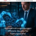 Automation solutions: Efficiency booster for managers