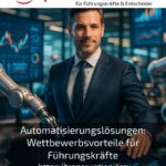 Automation solutions: competitive advantages for executives