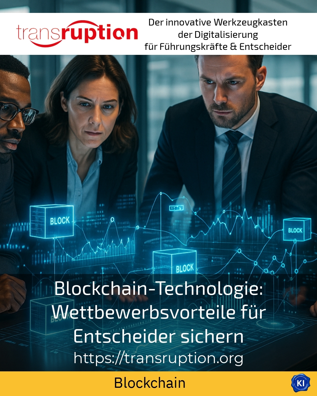 Blockchain-Technologie: Wettbewerbsvorteile für Entscheider sichern 4.7 (1417)