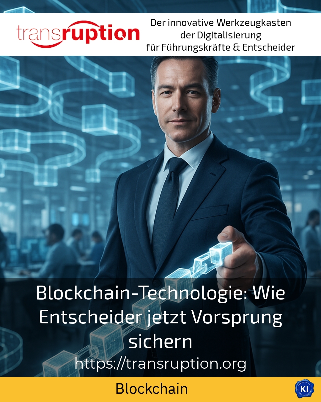 Blockchain-Technologie: Wie Entscheider jetzt Vorsprung sichern 4.5 (575)
