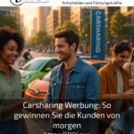 Carsharing Advertising: How to Win Tomorrow's Customers