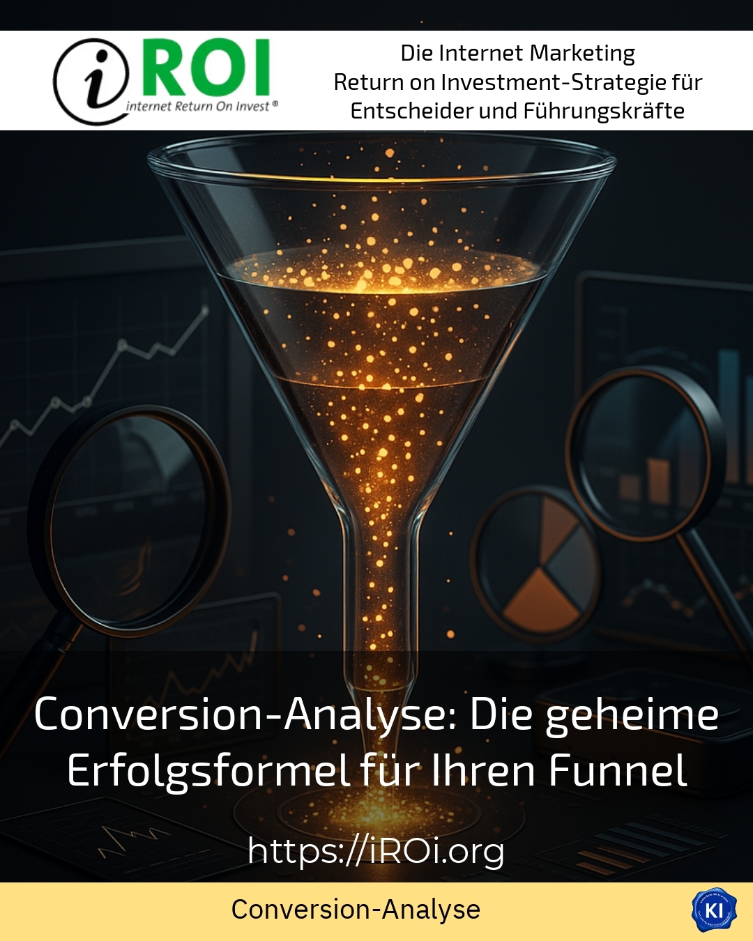 Conversion-Analyse: Die geheime Erfolgsformel für Ihren Funnel 4.2 (914)