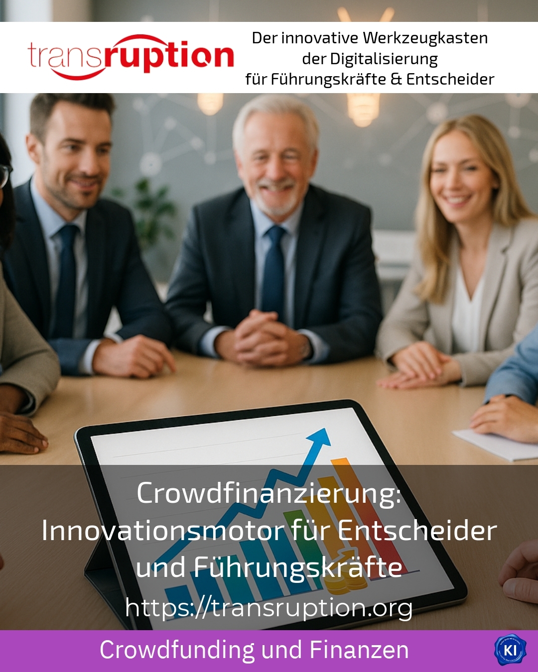Crowdfinanzierung: Innovationsmotor für Entscheider und Führungskräfte 4.8 (784)