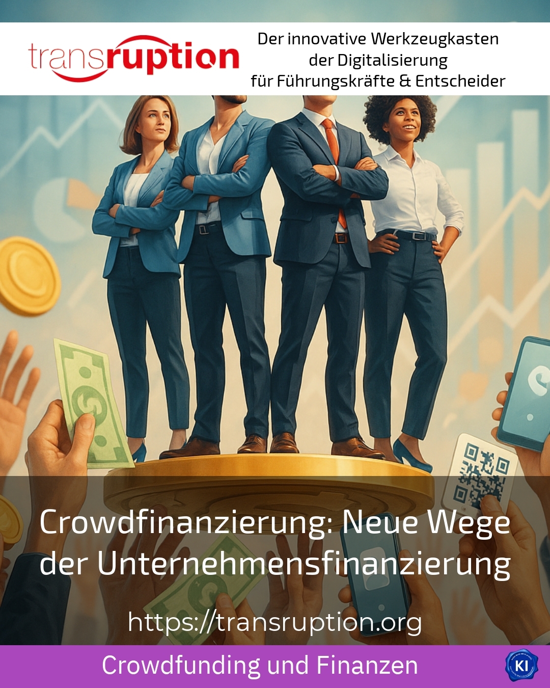 Crowdfinanzierung: Neue Wege der Unternehmensfinanzierung 4.6 (405)