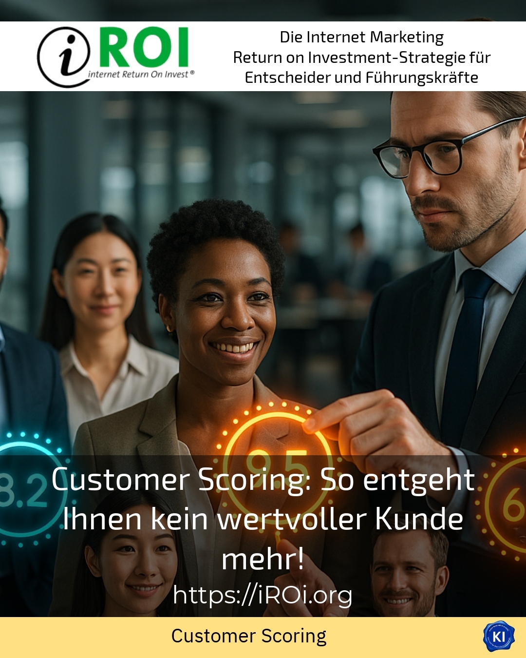 Customer Scoring: So entgeht Ihnen kein wertvoller Kunde mehr! 4.2 (773)
