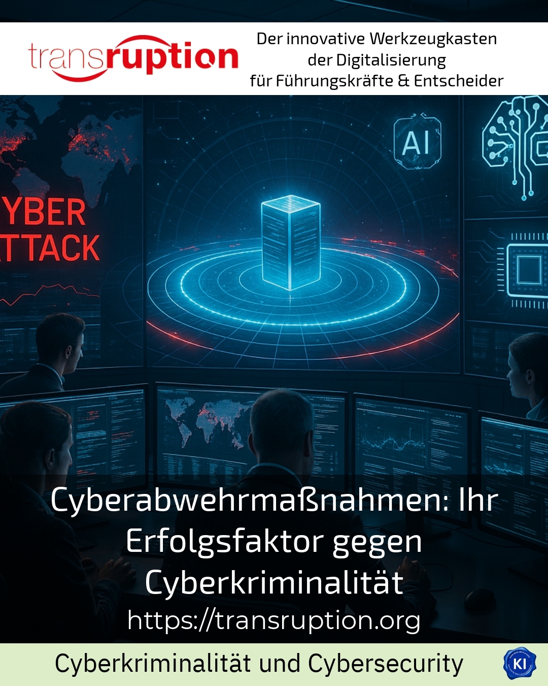 Cyberabwehrmaßnahmen: Ihr Erfolgsfaktor gegen Cyberkriminalität