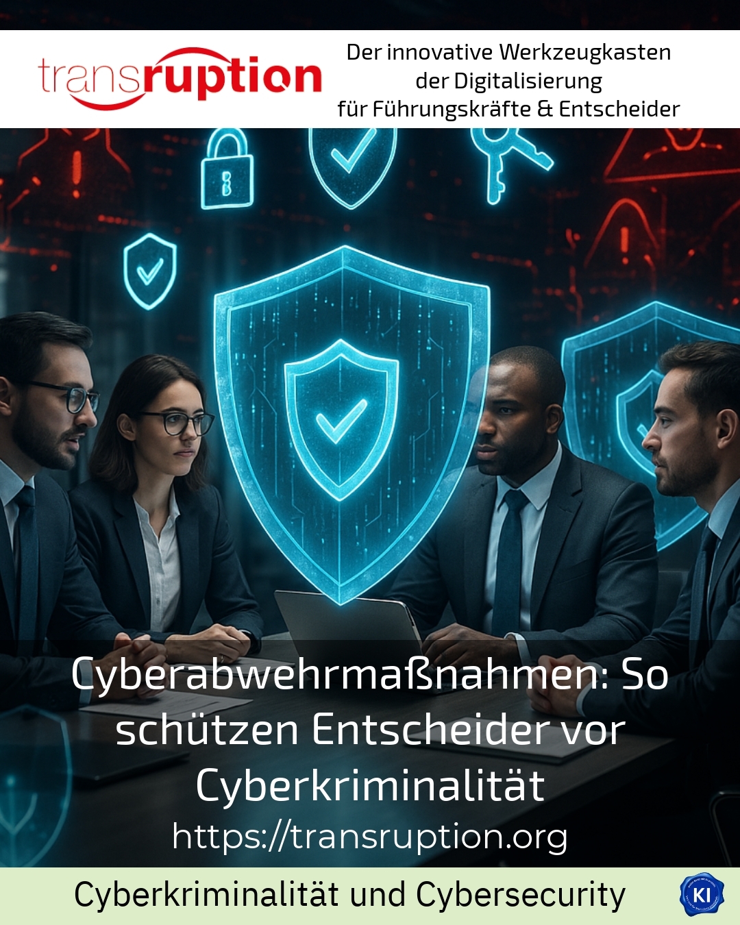 Cyberabwehrmaßnahmen: So schützen Entscheider vor Cyberkriminalität 4.1 (1781)