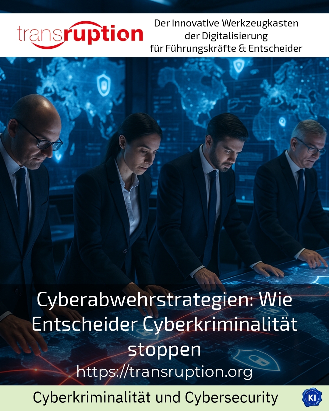 Cyberabwehrstrategien: Wie Entscheider Cyberkriminalität stoppen 4.5 (1141)