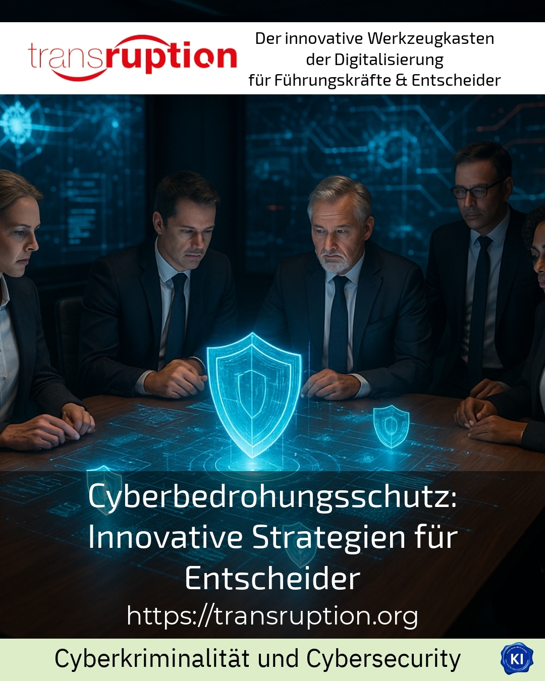 Cyberbedrohungsschutz: Innovative Strategien für Entscheider 4.1 (1027)