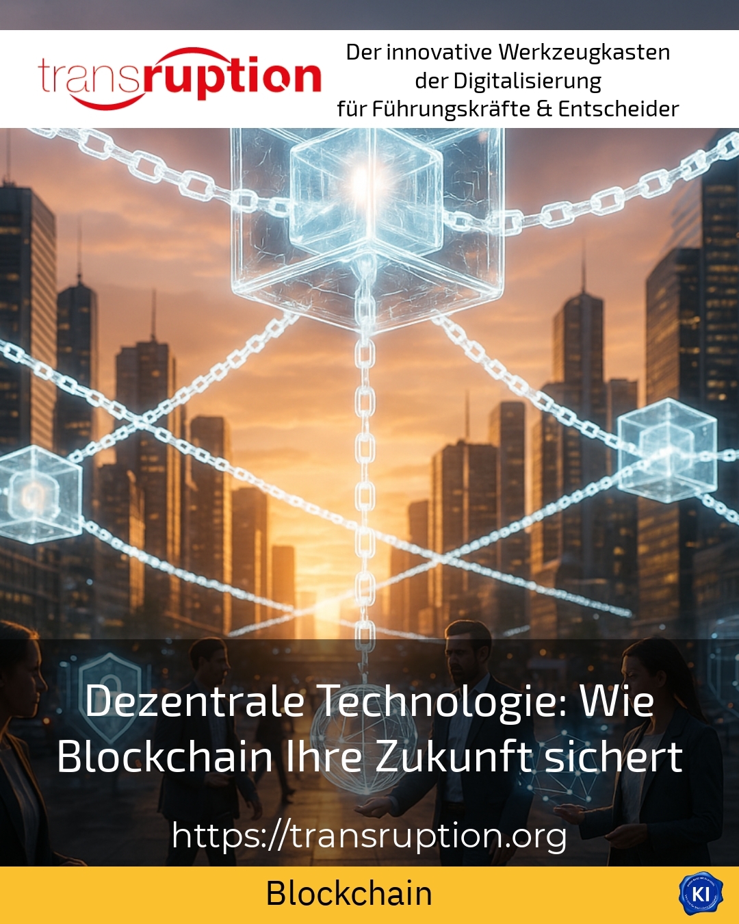 Dezentrale Technologie: Wie Blockchain Ihre Zukunft sichert 4.6 (1647)