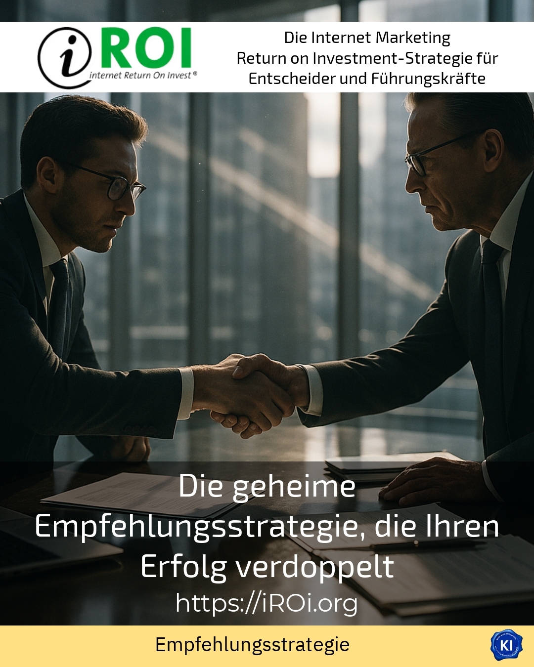 Die geheime Empfehlungsstrategie, die Ihren Erfolg verdoppelt 4.8 (937)