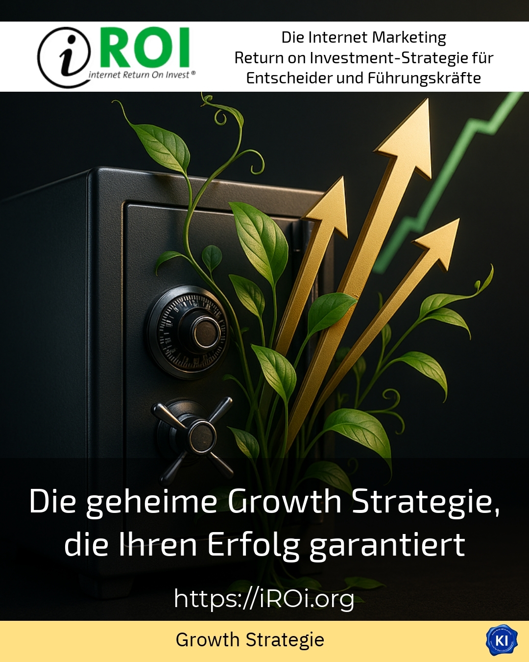 Die geheime Growth Strategie, die Ihren Erfolg garantiert 4.8 (773)