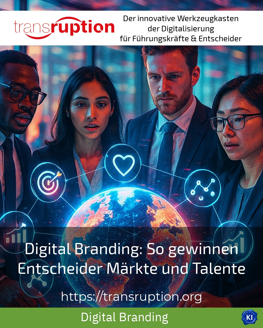 Digital Branding: So gewinnen Entscheider Märkte und Talente 4.3 (1253)