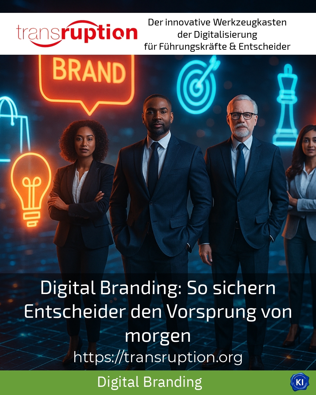 Digital Branding: So sichern Entscheider den Vorsprung von morgen 5 (1172)