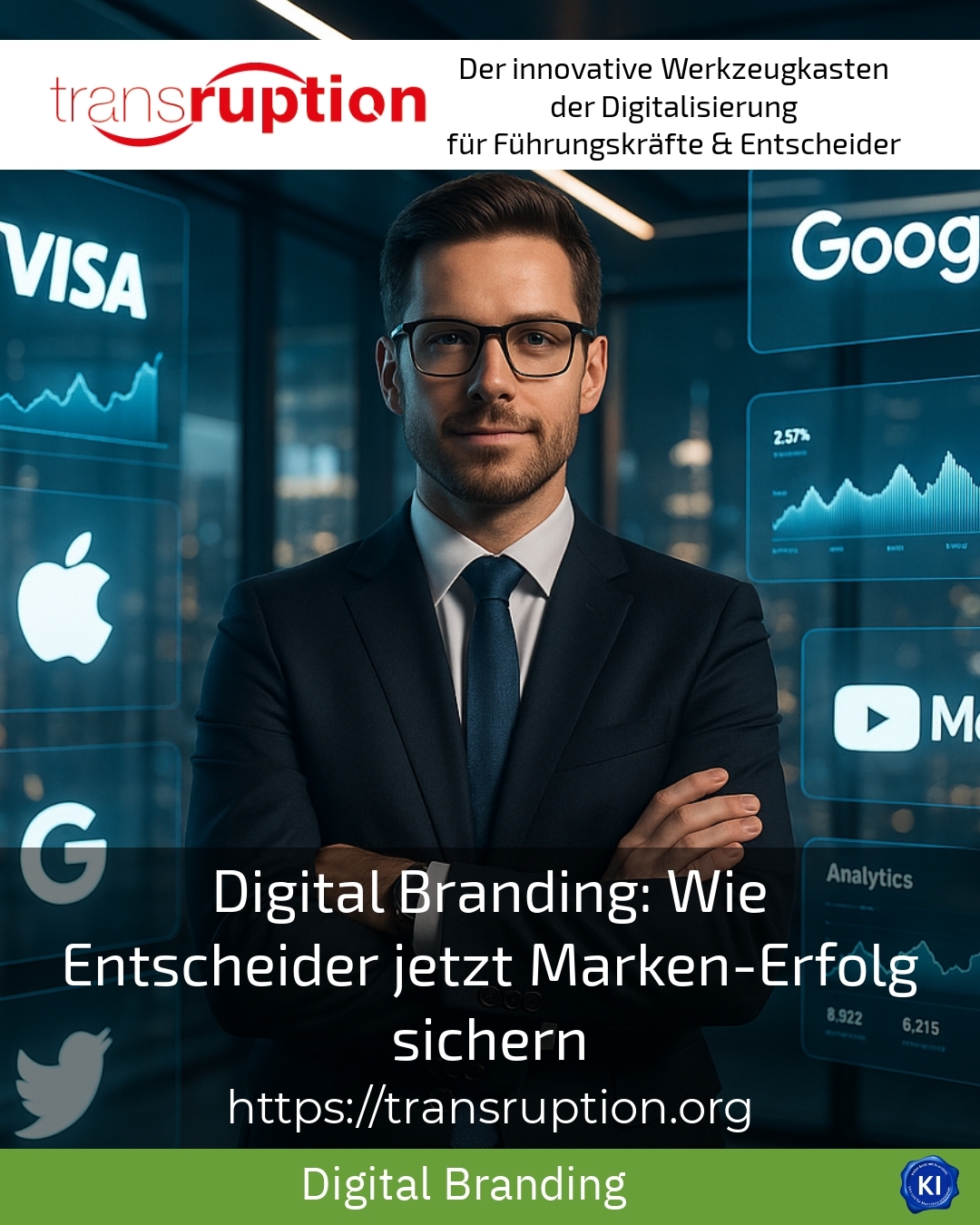 Digital Branding: Wie Entscheider jetzt Marken-Erfolg sichern 4.3 (917)