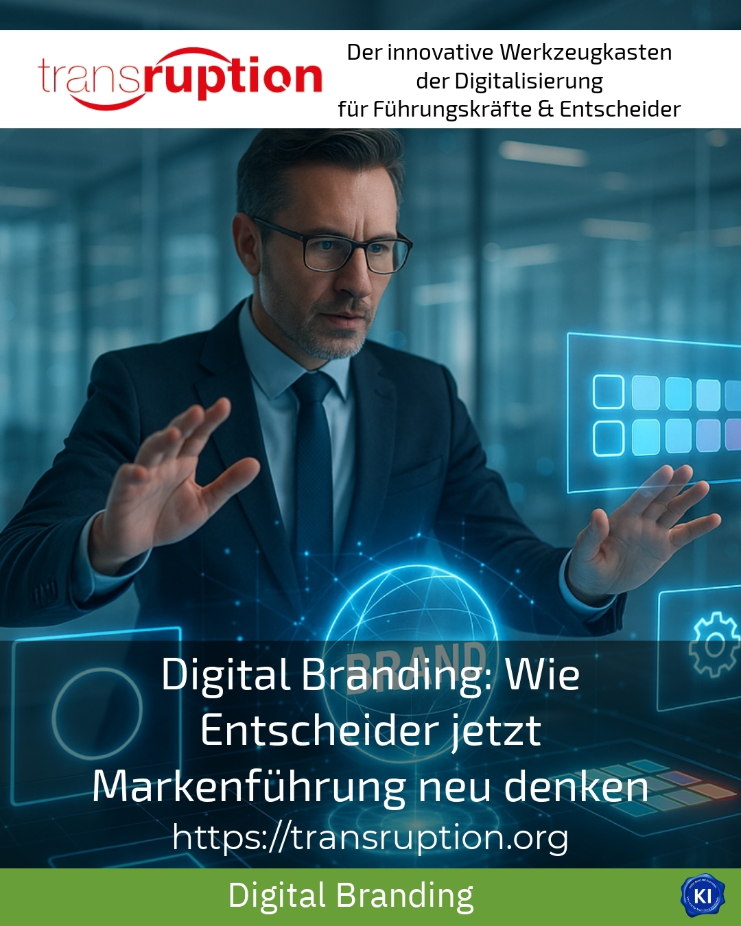 Digital Branding: Wie Entscheider jetzt Markenführung neu denken 4.1 (435)