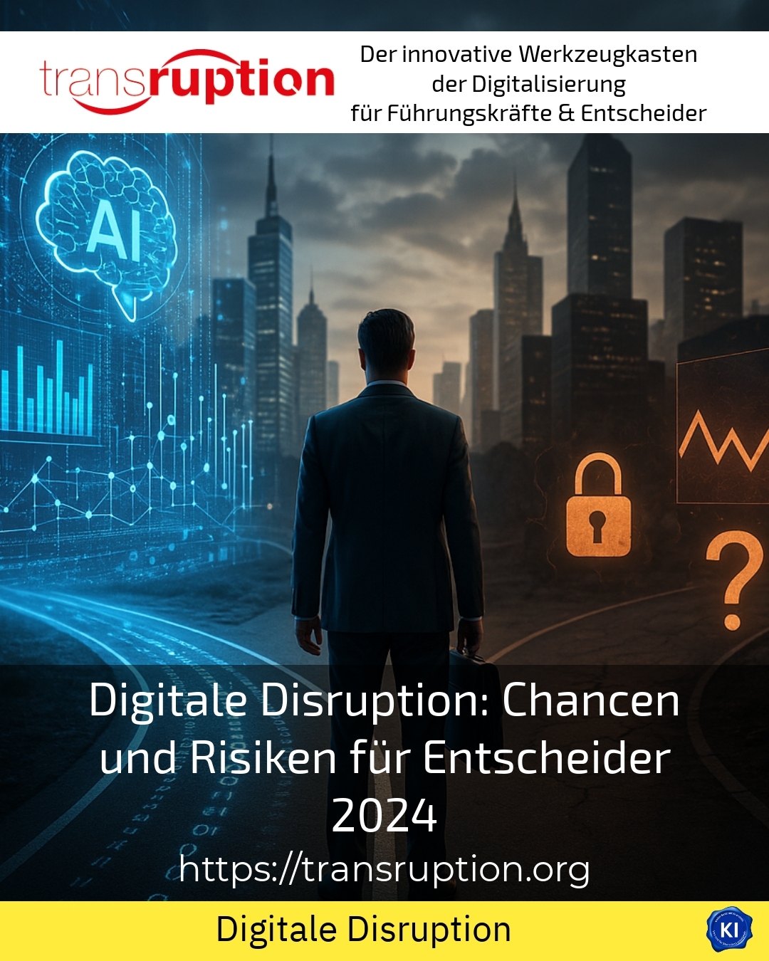 Digitale Disruption: Chancen und Risiken für Entscheider 2024 4.1 (731)