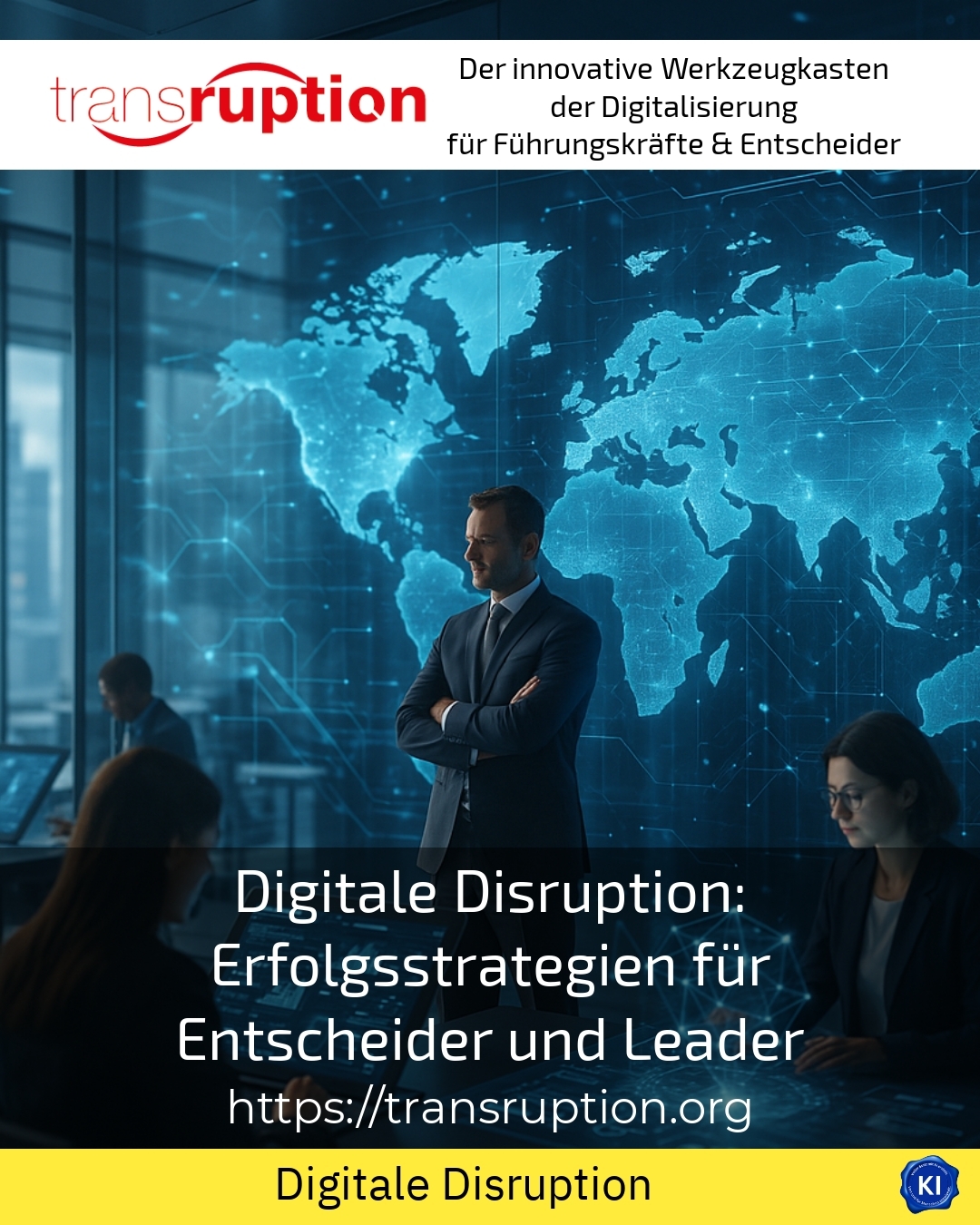 Digitale Disruption: Erfolgsstrategien für Entscheider und Leader 4.3 (879)