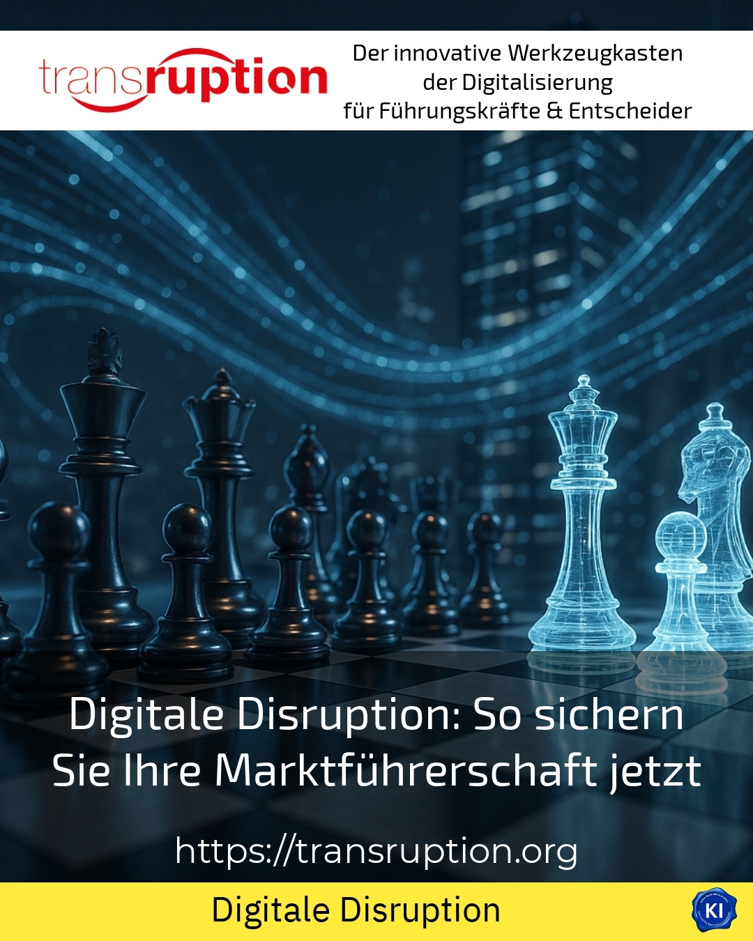 Digitale Disruption: So sichern Sie Ihre Marktführerschaft jetzt 4.7 (1333)