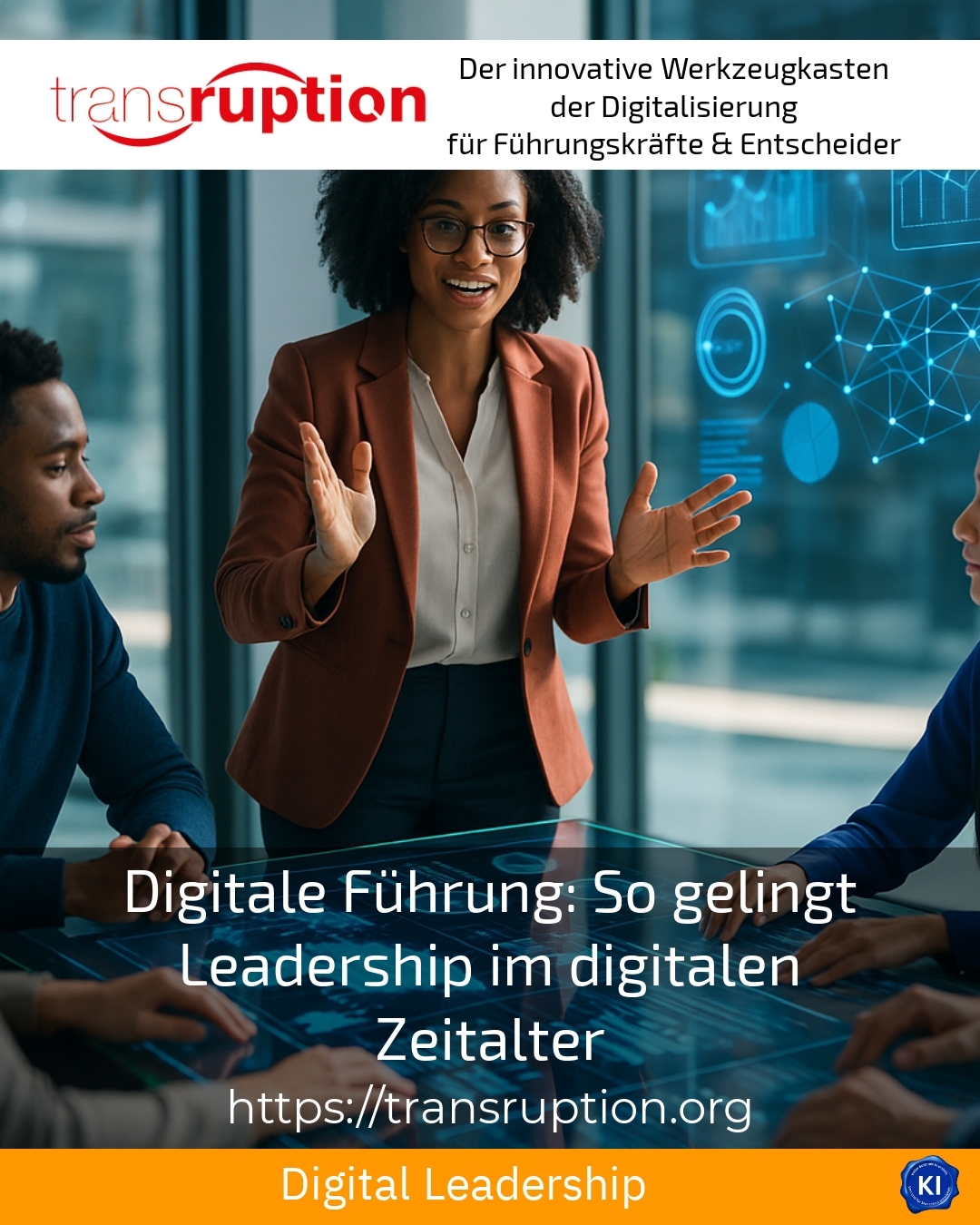 Digitale Führung: So gelingt Leadership im digitalen Zeitalter 4.9 (546)