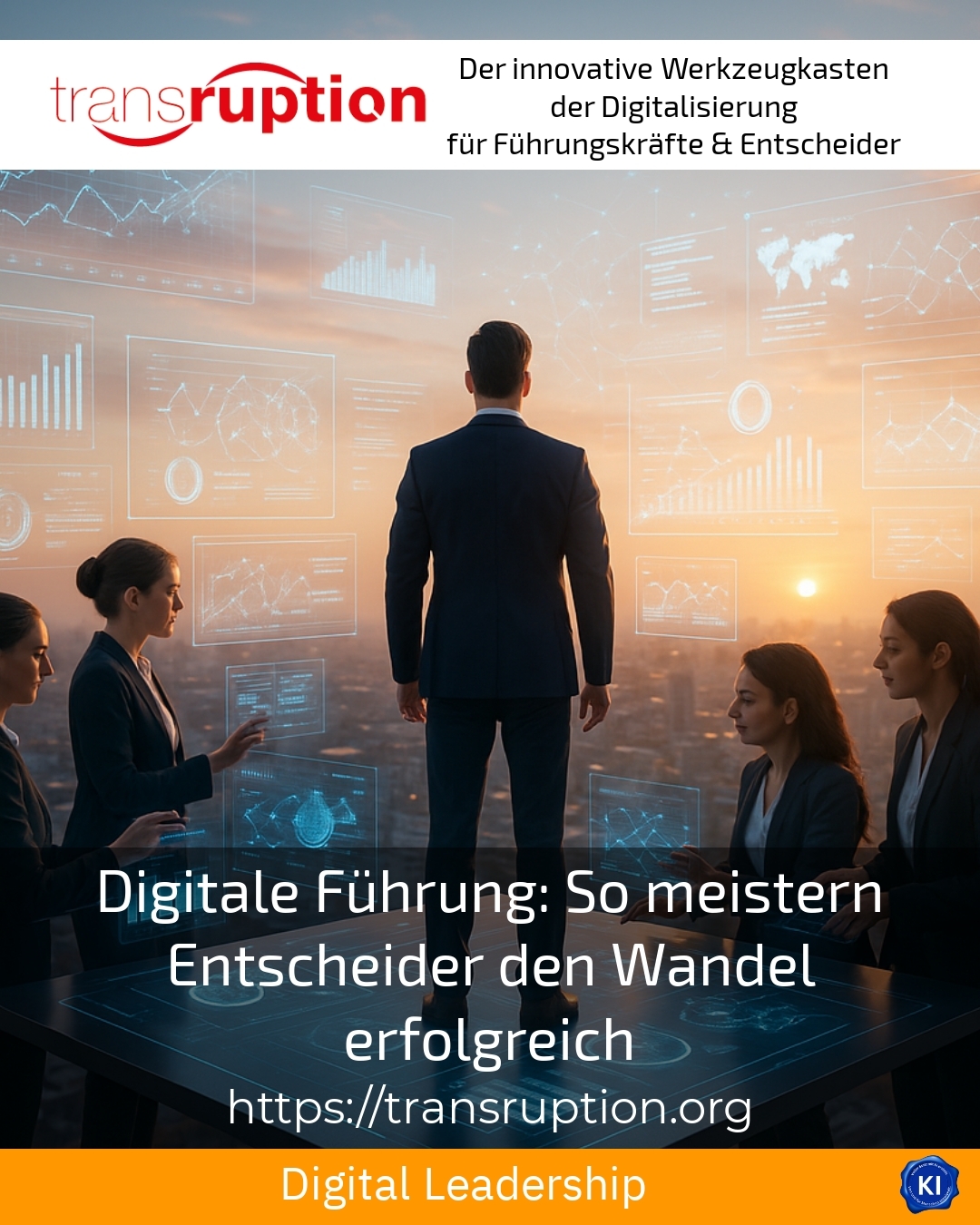 Digitale Führung: So meistern Entscheider den Wandel erfolgreich 4 (451)