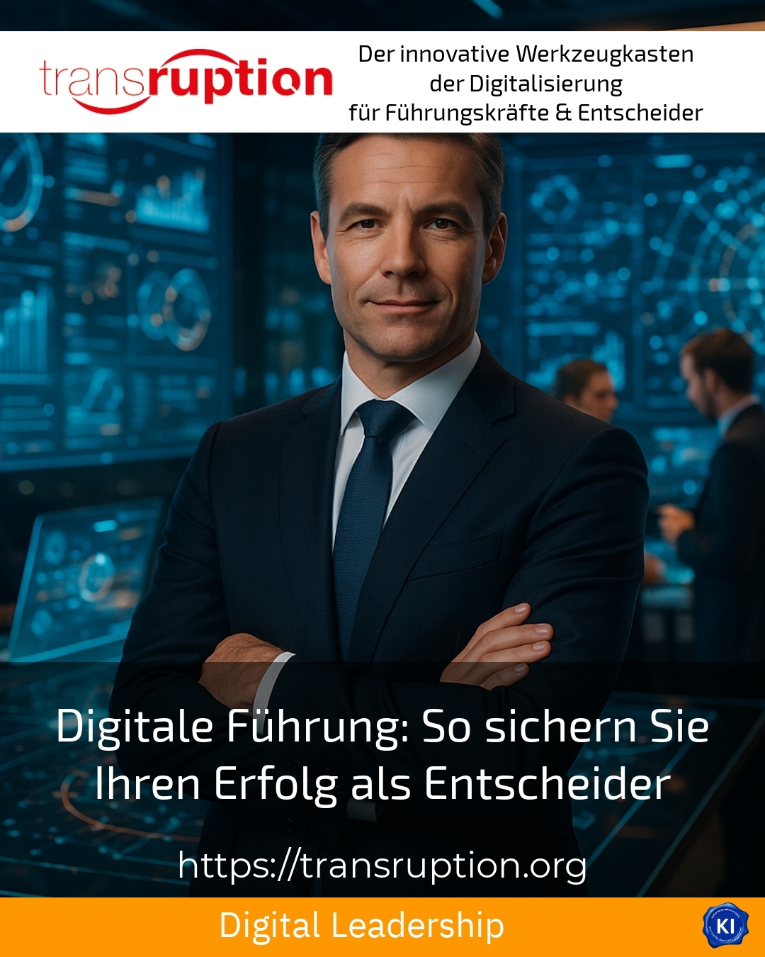 Digitale Führung: So sichern Sie Ihren Erfolg als Entscheider 4.3 (641)