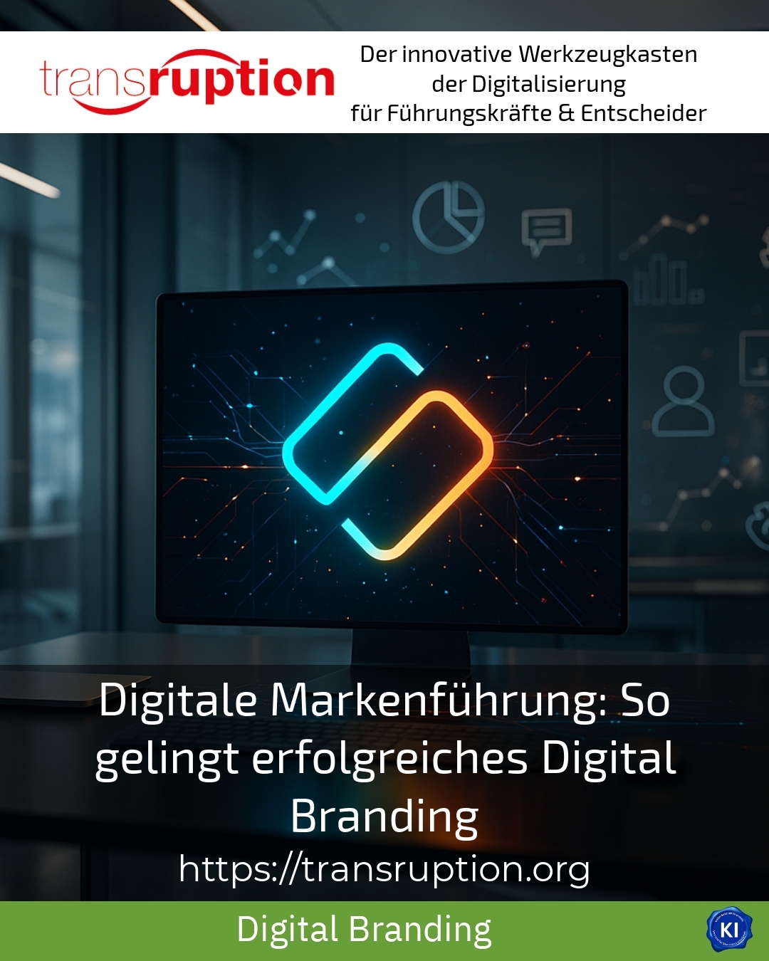 Digitale Markenführung: So gelingt erfolgreiches Digital Branding 4.8 (855)