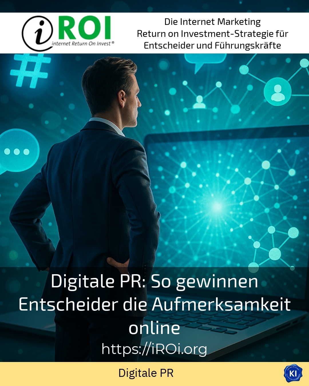 Digitale PR: So gewinnen Entscheider die Aufmerksamkeit online 4.7 (1308)