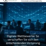 Digitale Wettbewerbe: So verschaffen Sie sich den entscheidenden Vorsprung
