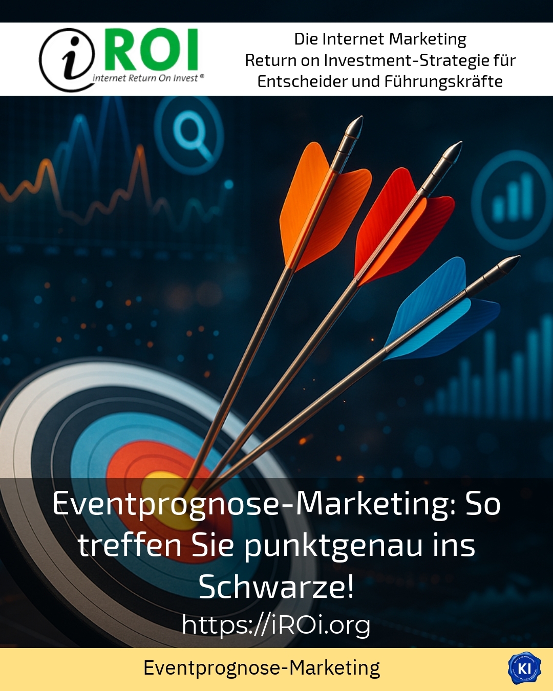Eventprognose-Marketing: So treffen Sie punktgenau ins Schwarze! 4.4 (862)