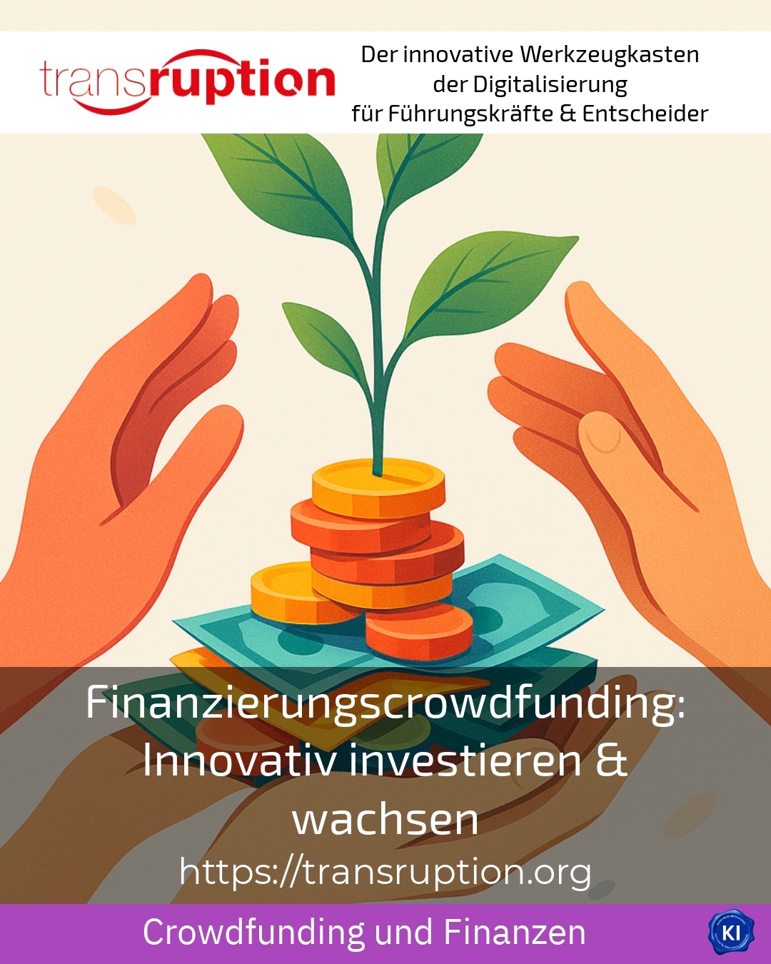 Finanzierungscrowdfunding: Innovativ investieren & wachsen 4.6 (1112)