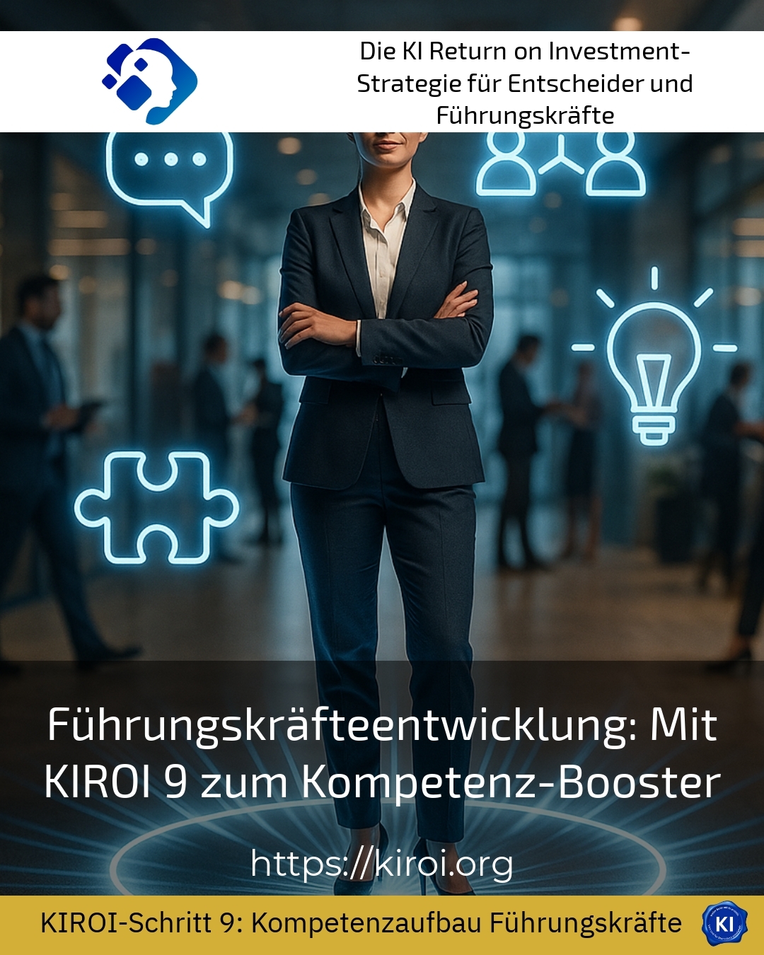 Führungskräfteentwicklung: Mit KIROI 9 zum Kompetenz-Booster 4.2 (1371)