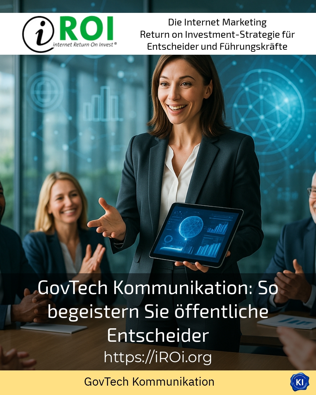 GovTech Kommunikation: So begeistern Sie öffentliche Entscheider 4.2 (1169)