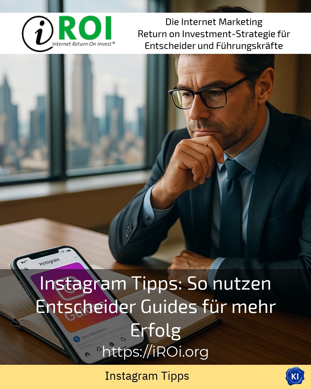 Instagram Tipps: So nutzen Entscheider Guides für mehr Erfolg 4.3 (807)