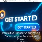 Interaktive Banner: So entfesseln Sie verborgene Conversion-Power