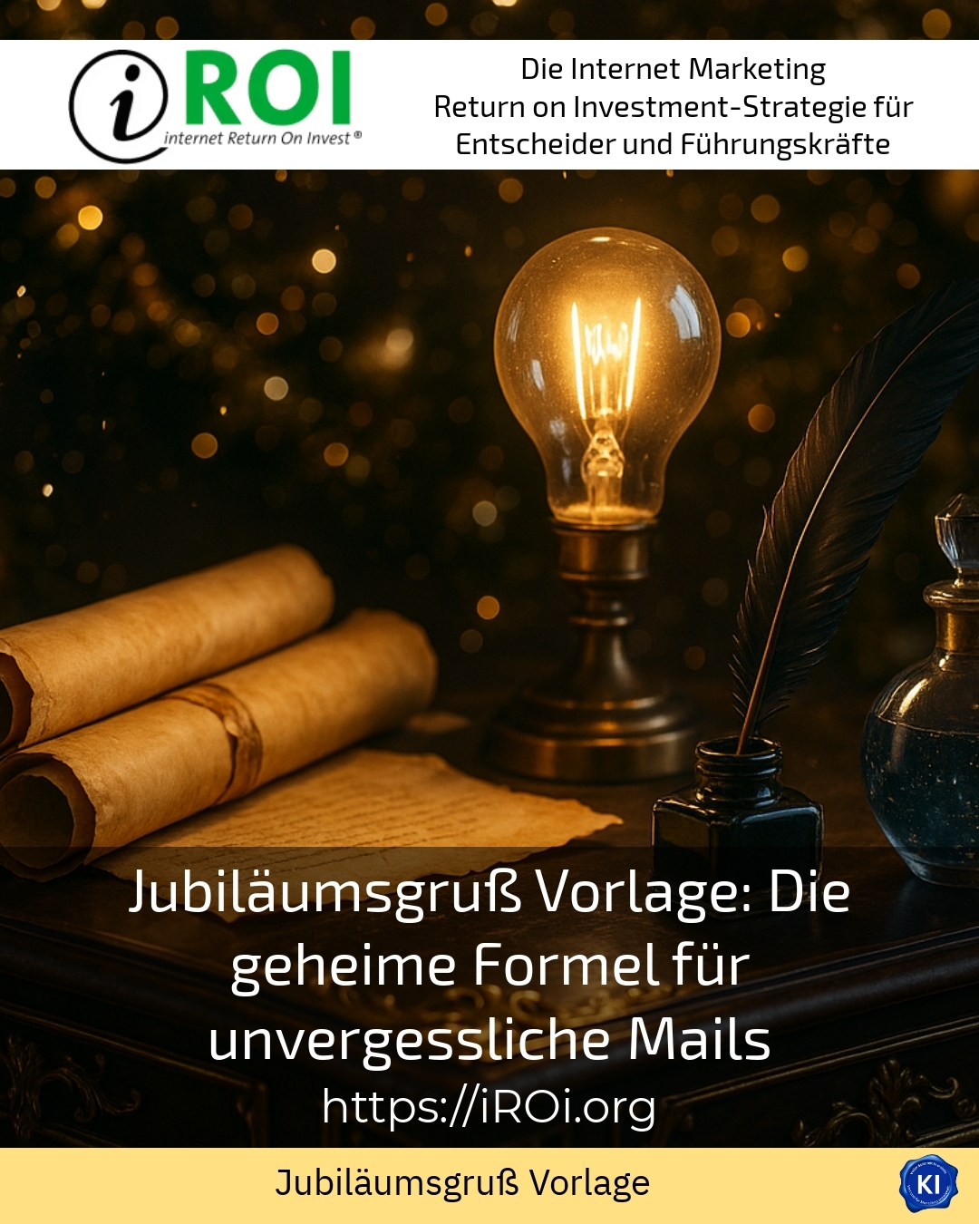 Jubiläumsgruß Vorlage: Die geheime Formel für unvergessliche Mails 4.1 (442)