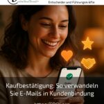 Kaufbestätigung: So verwandeln Sie E-Mails in Kundenbindung