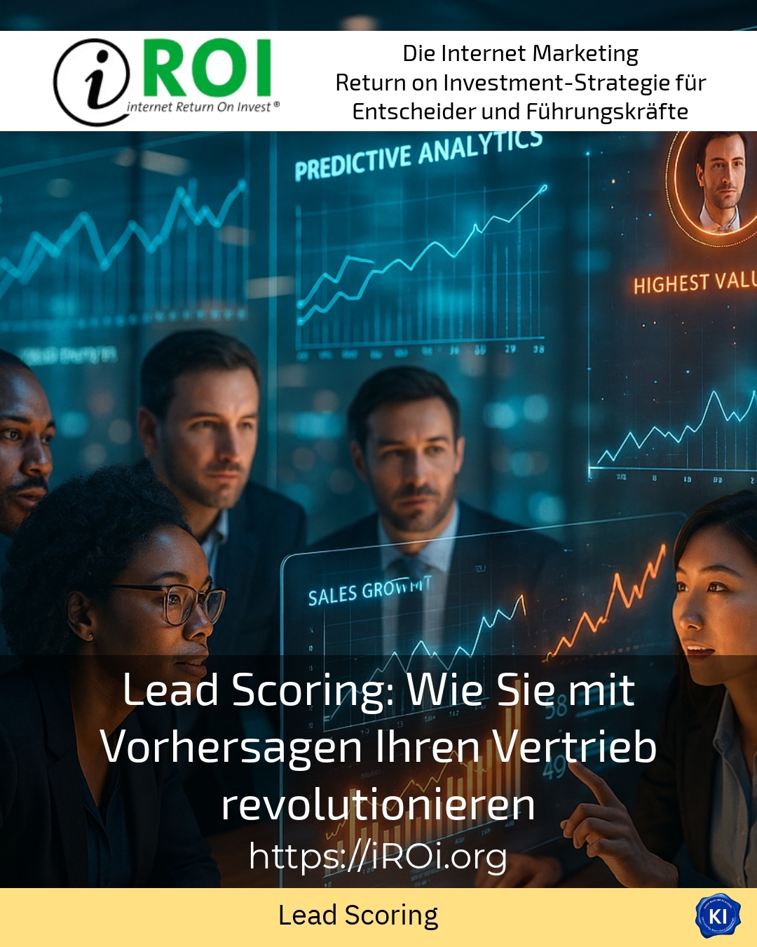 Lead Scoring: Wie Sie mit Vorhersagen Ihren Vertrieb revolutionieren 4.3 (1212)