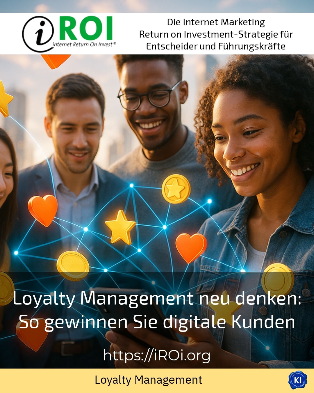 Loyalty Management neu denken: So gewinnen Sie digitale Kunden 4.9 (972)