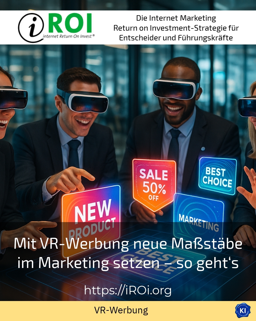 Mit VR-Werbung neue Maßstäbe im Marketing setzen – so geht‘s 4.2 (863)