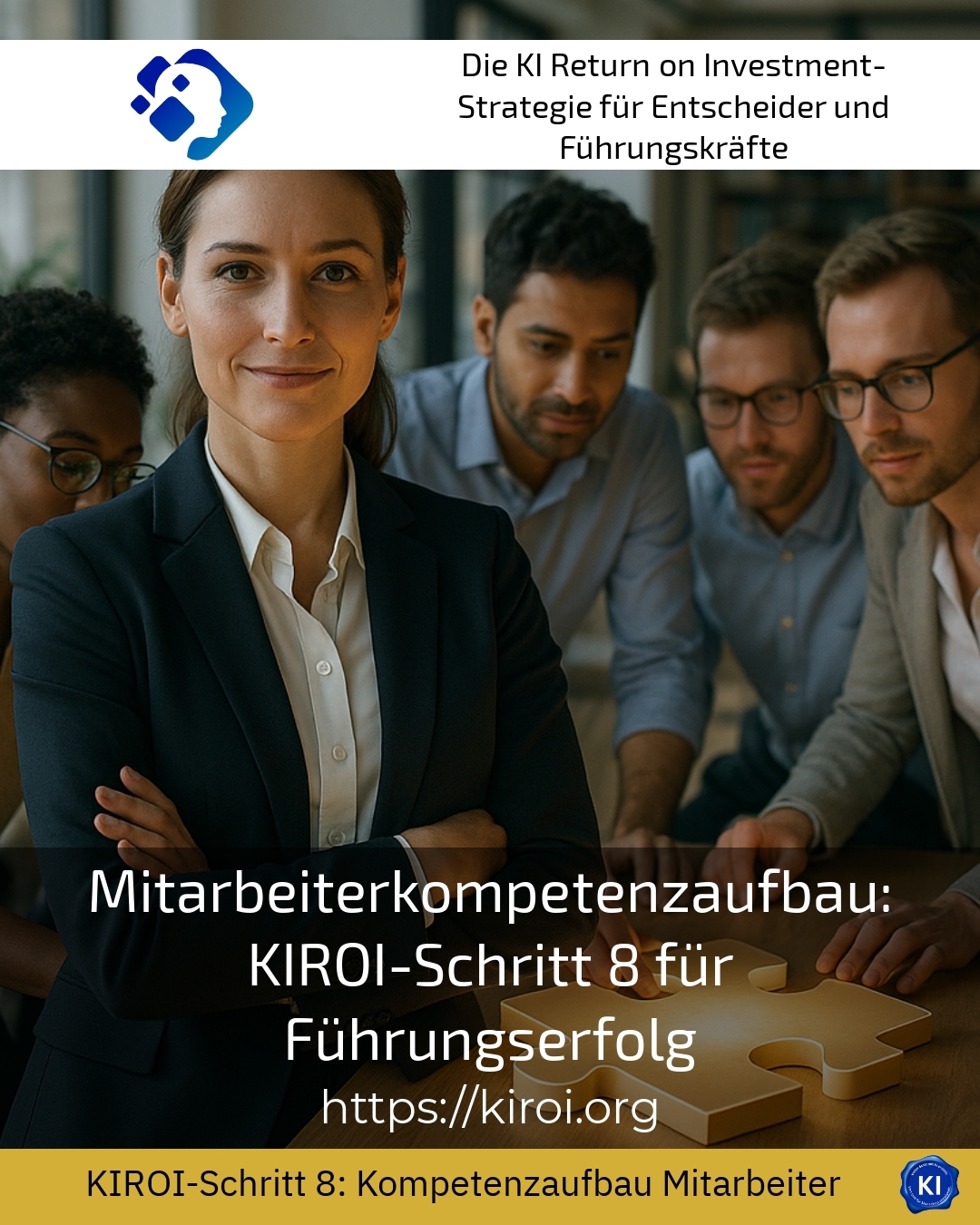Mitarbeiterkompetenzaufbau: KIROI-Schritt 8 für Führungserfolg 4.1 (857)