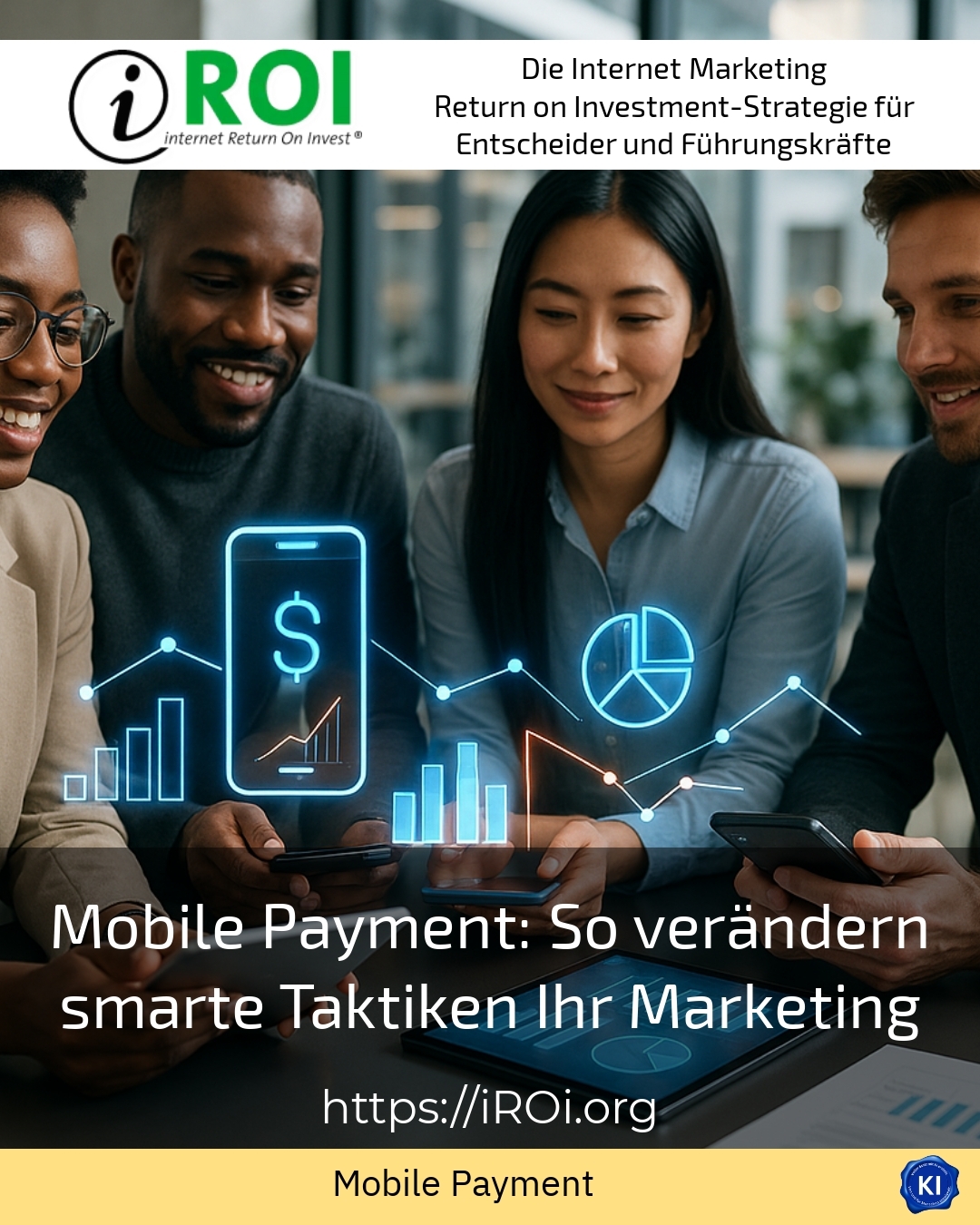 Mobile Payment: So verändern smarte Taktiken Ihr Marketing 4.3 (1345)