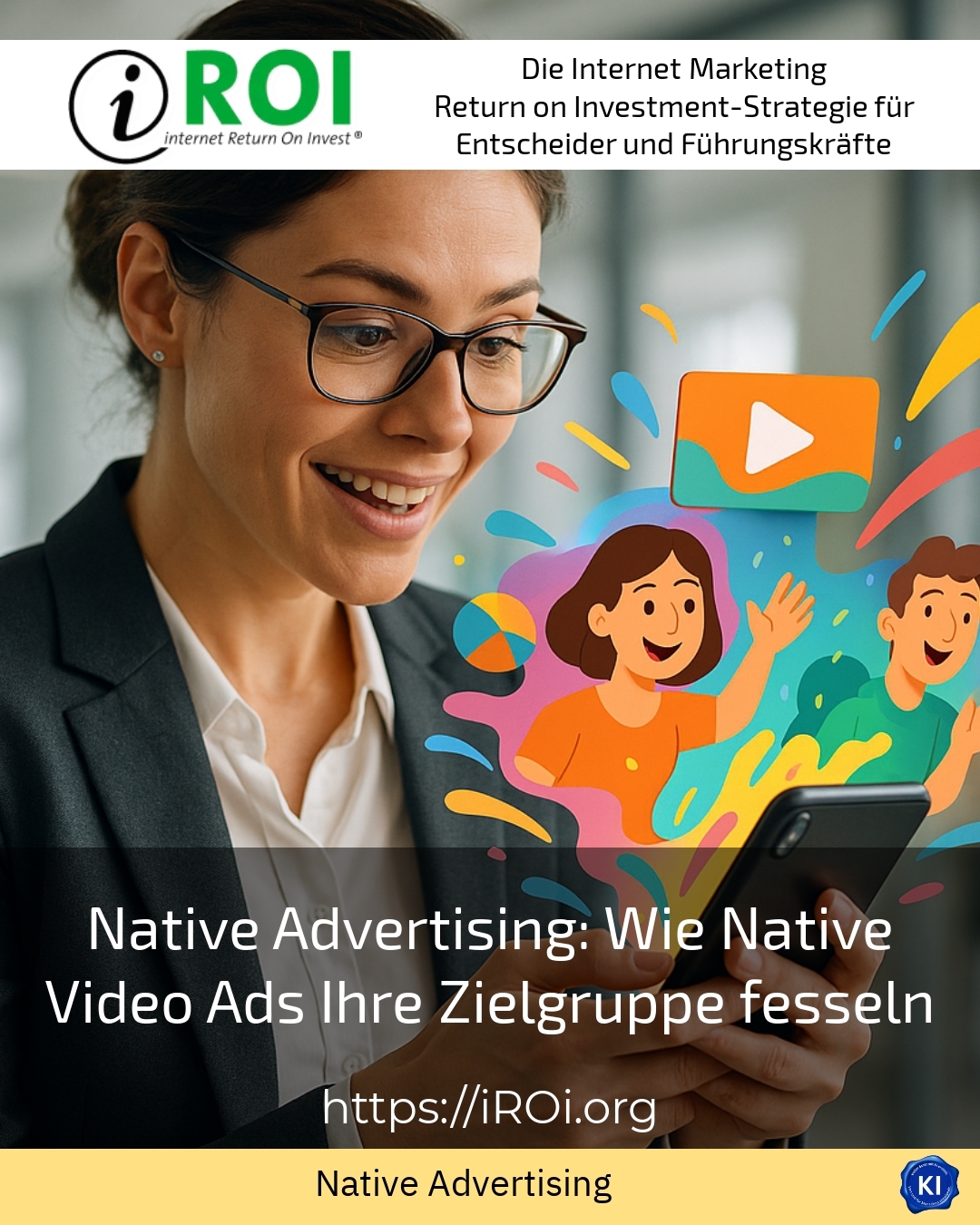 Native Advertising: Wie Native Video Ads Ihre Zielgruppe fesseln 4.2 (1052)