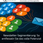 Newsletter segmentation: How to unleash the full potential