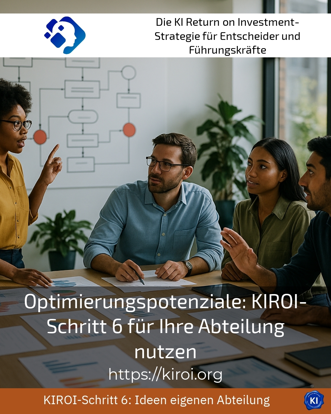 Optimierungspotenziale: KIROI-Schritt 6 für Ihre Abteilung nutzen 4.7 (1838)