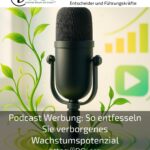 Podcast Werbung: So entfesseln Sie verborgenes Wachstumspotenzial