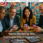 Remix Marketing: How Executives Can Reclaim Instagram
