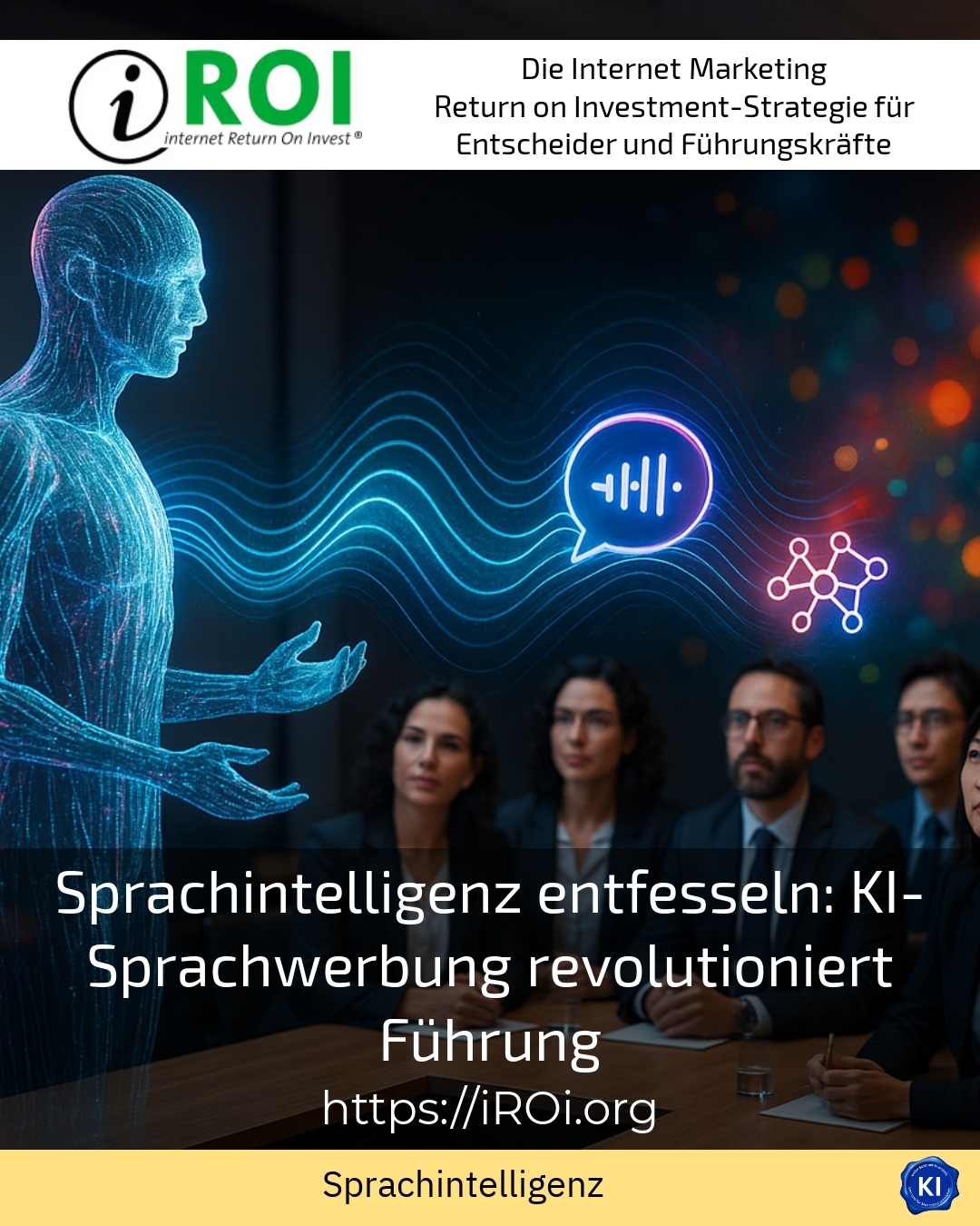 Sprachintelligenz entfesseln: KI-Sprachwerbung revolutioniert Führung 4.3 (406)